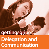 Delegation and Communication